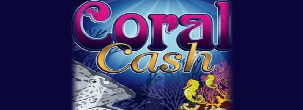 Try and Win Your Share of Coral Cash Today!