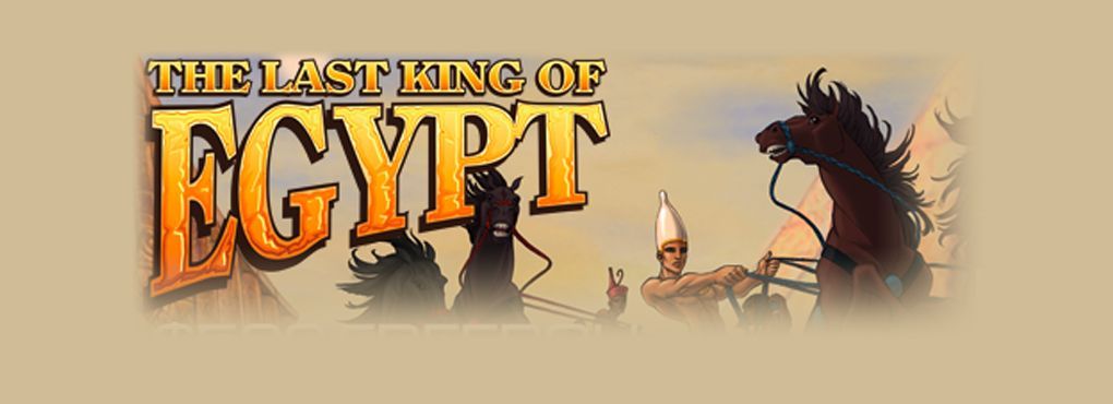Look Out for the Last King of Egypt