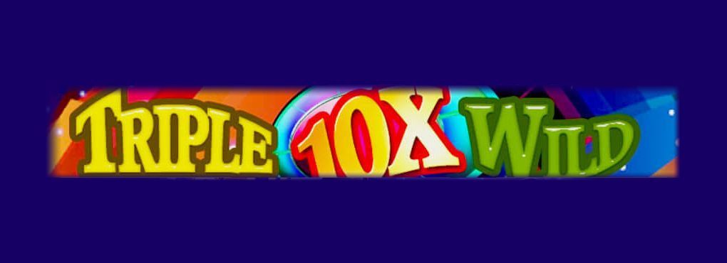 Triple 10x Wild